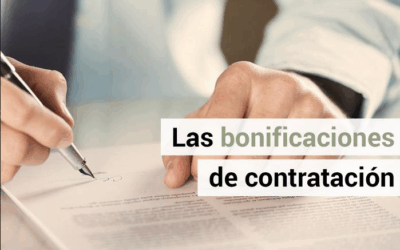 Ayudas y bonificaciones para la contratación de personal