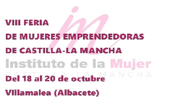 VIII Feria de Mujeres Emprendedoras de Castilla-La Mancha.